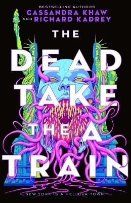 Book cover for The Dead Take the a Train