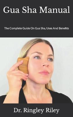 Book cover for Gua Sha Manual