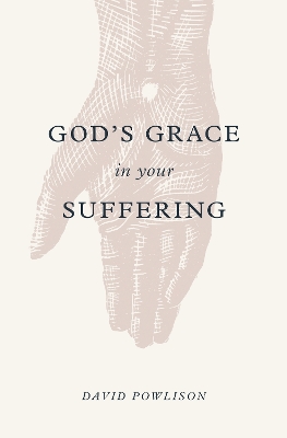 Book cover for God's Grace in Your Suffering