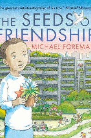 Cover of The Seeds of Friendship