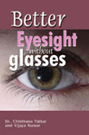 Cover of Better Eyesight without Glasses