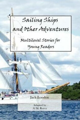 Cover of Sailing Ships and Other Adventures