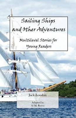 Book cover for Sailing Ships and Other Adventures