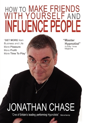 Book cover for How to Make Friends with Yourself and Influence People