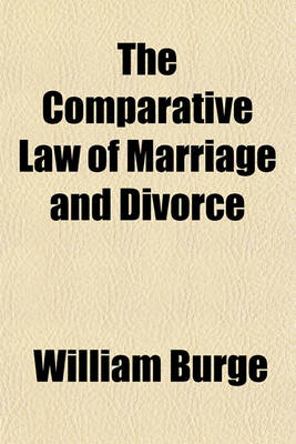 Book cover for The Comparative Law of Marriage and Divorce