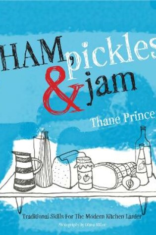 Cover of Ham, Pickles and Jam