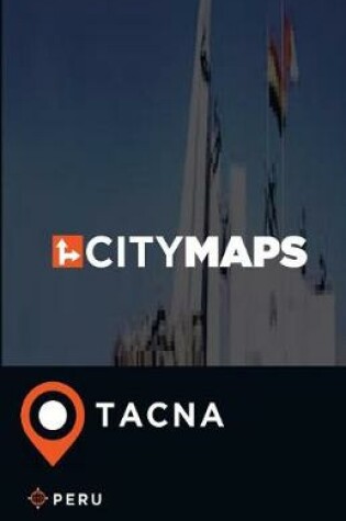 Cover of City Maps Tacna Peru