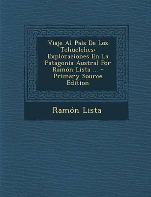 Book cover for Viaje Al Pais de Los Tehuelches