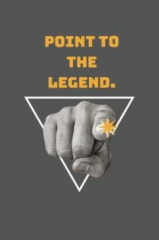 Cover of Point To The Legend