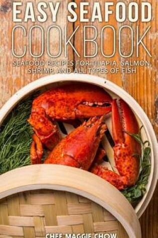 Cover of Easy Seafood Cookbook