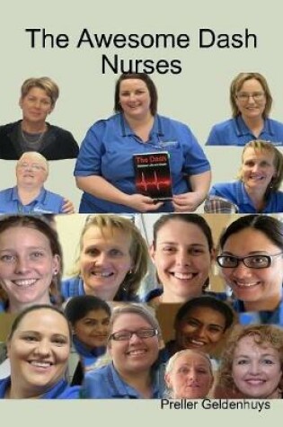 Cover of The Awesome Dash Nurses