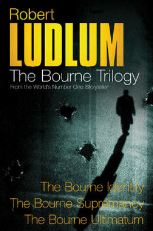 Cover of Robert Ludlum: The Bourne Trilogy