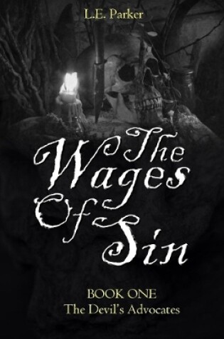 Cover of The Wages of Sin: Book One: the Devil's Advocates