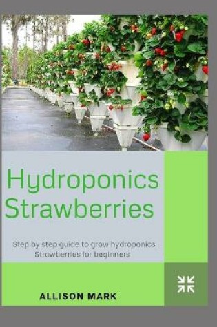 Cover of Hydroponic Strawberries