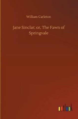 Cover of Jane Sinclar; or, The Fawn of Springvale