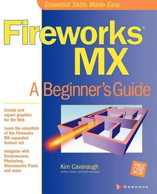 Cover of Fireworks MX: A Beginner's Guide