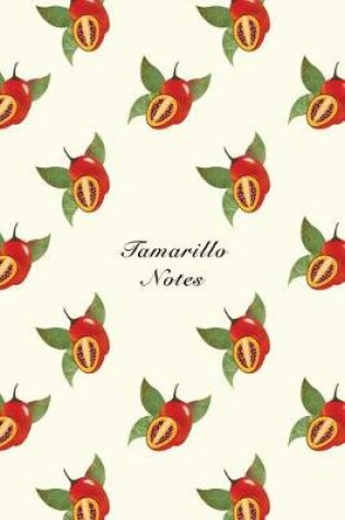Cover of Tomarillo Notes