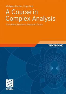 Book cover for A Course in Complex Analysis