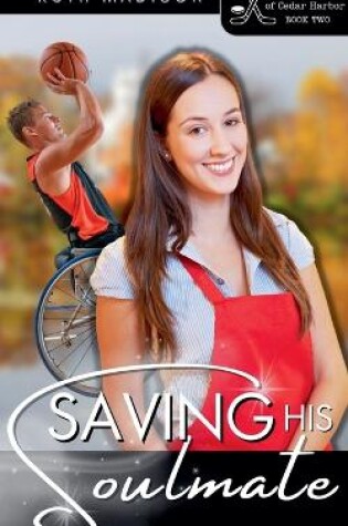 Cover of Saving His Soulmate