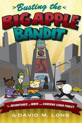 Book cover for Busting the Big Apple Bandit
