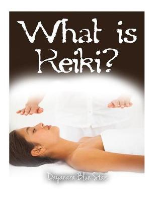 Cover of What Is Reiki?