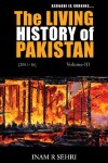 Book cover for The Living History of Pakistan (2011-2016): Volume III