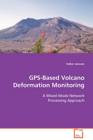 Cover of GPS-Based Volcano Deformation Monitoring