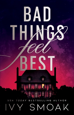 Book cover for Bad Things Feel Best