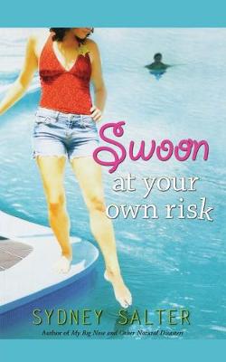 Book cover for Swoon at Your Own Risk