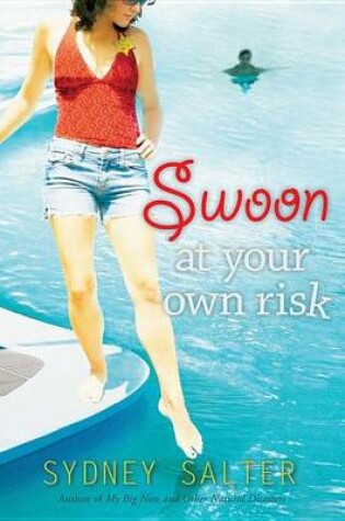 Cover of Swoon at Your Own Risk
