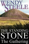 Book cover for The Standing Stone - The Gathering