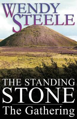 Book cover for The Standing Stone - The Gathering