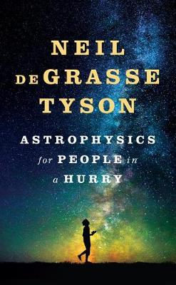 Book cover for Astrophysics for People in a Hurry