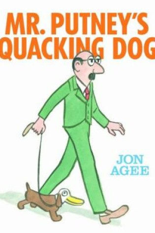 Cover of Mr Putney's Quacking Dog