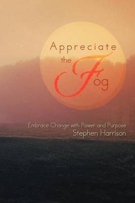 Book cover for Appreciate the Fog