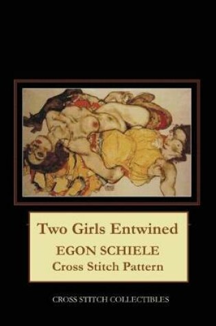 Cover of Two Girls Entwined