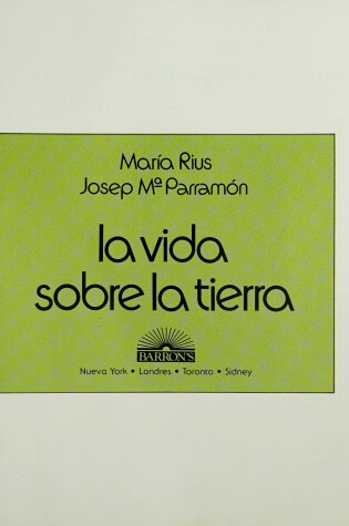 Cover of La Vida Sobre La Tierra