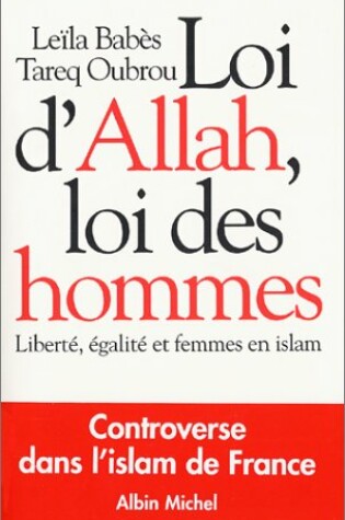 Cover of Loi D'Allah, Loi Des Hommes