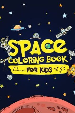 Cover of Space Coloring Book for Kids