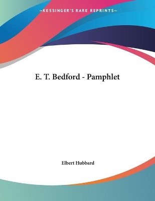 Book cover for E. T. Bedford - Pamphlet