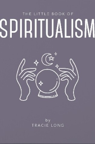 Cover of The Little Book of Spiritualism
