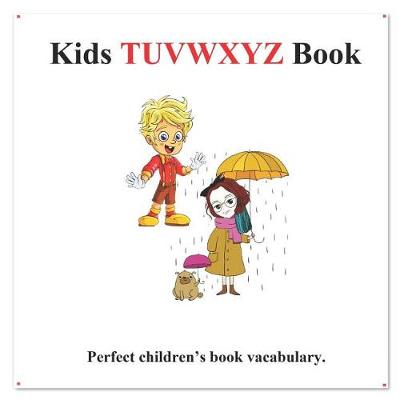 Book cover for Kids Tuvwxyz Book