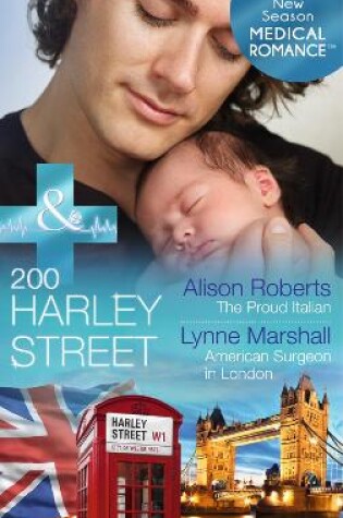 Cover of The Proud Italian / 200 Harley Street: American Surgeon In London