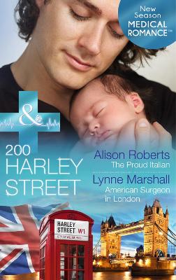 Book cover for The Proud Italian / 200 Harley Street: American Surgeon In London
