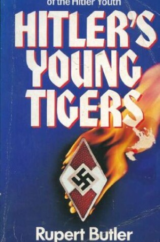 Cover of Hitler's Young Tigers