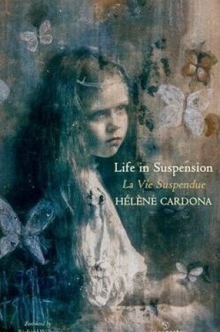Cover of Life In Suspension