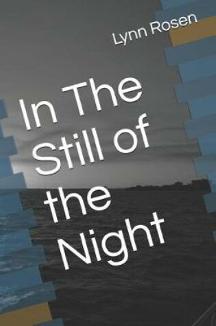 Cover of In The Still of the Night