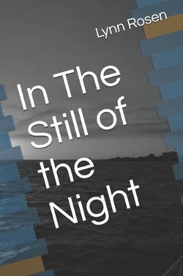 Book cover for In The Still of the Night