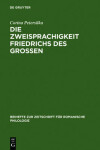 Book cover for Die Zweisprachigkeit Friedrichs Des Grossen