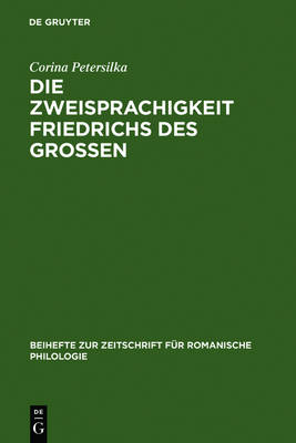 Cover of Die Zweisprachigkeit Friedrichs Des Grossen